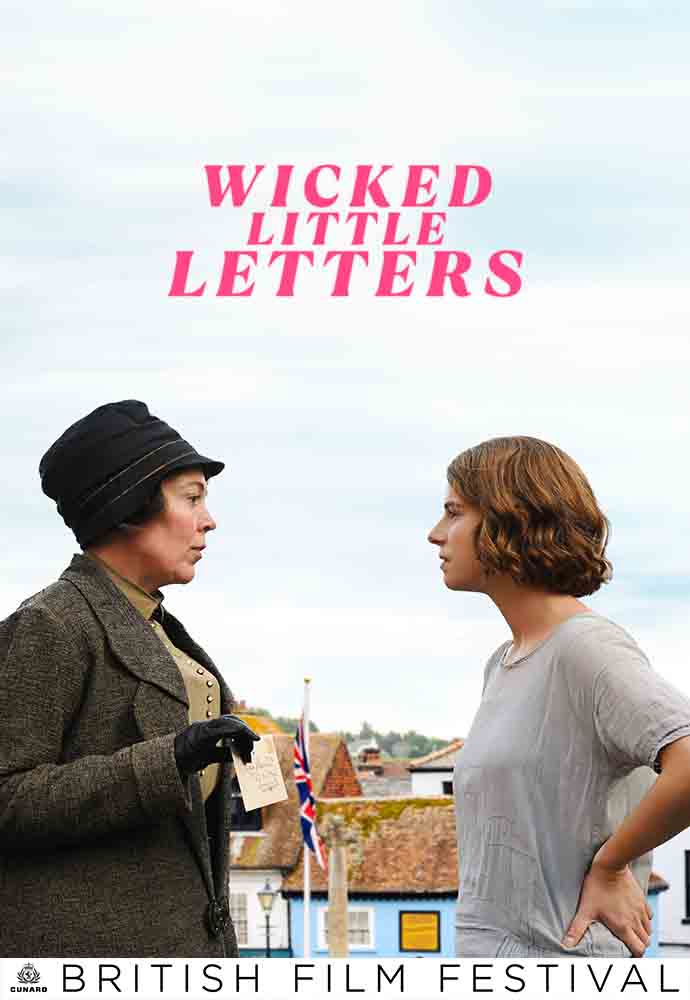 Wicked little letters 2023 cunard british film festival closing night