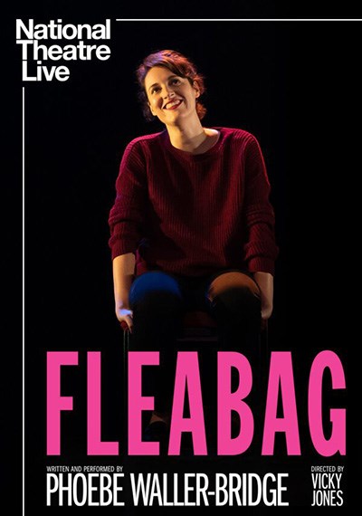 NT LIVE: FLEABAG (ENCORE)