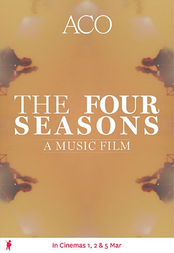 ACO: The Four Seasons - A Music Film