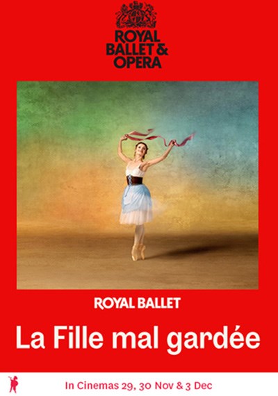 Royal Ballet: La Fille mal Gardée