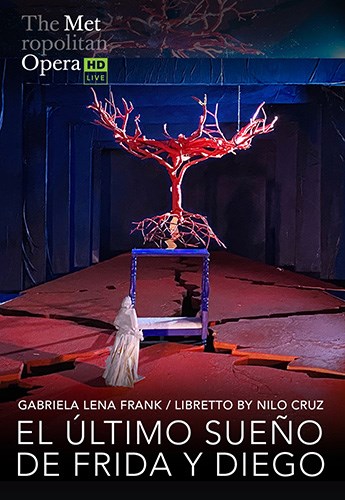 Met Opera 2025-26:El Último Sueño de Frida y Diego