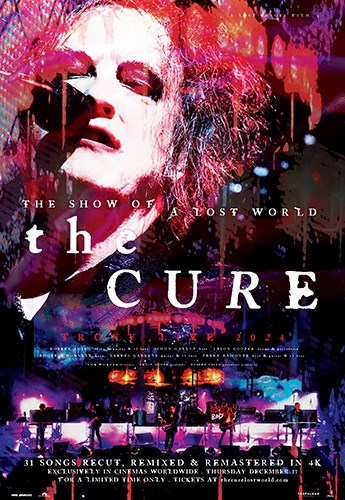 THE CURE: THE SHOW OF A LOST WORLD