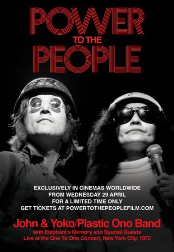 Power To The People: John & Yoko Live in NYC