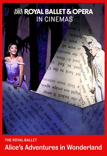 Royal Ballet: Alice's Adventures In Wonderland